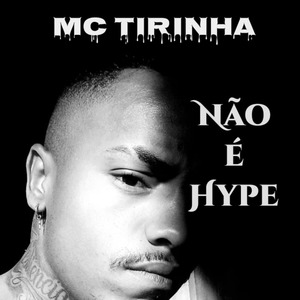 Não É Hype