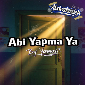Abdestsizler-Abi Yapma Ya