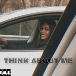Think About Me (feat. Jdhane)