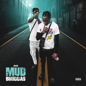 Mud Bruddas