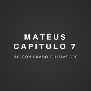 Ele Ensinava Com Autoridade, Mateus 7:28, 29