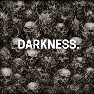Darkness