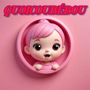 Quoicoubébou