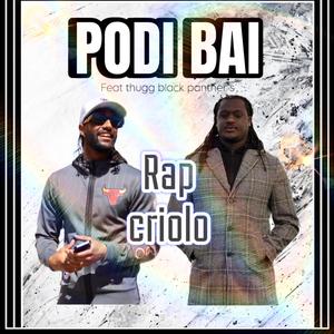 Podi Bai (feat. Thugg Black Panthers)