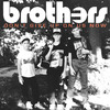 Brothers - Don't Give up on Us Now