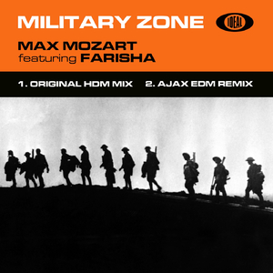 Military Zone (Ajax EDM Edit)