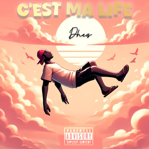 C'est ma life