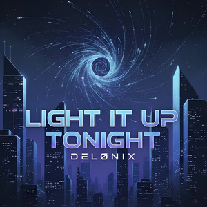 Light It Up Tonight