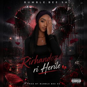 Rirhandzu Ri Herile (Bumble Bee SA)