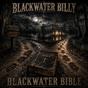 BLACKWATER BIBLE