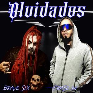Olvidados (feat. Frase 94)