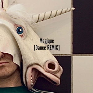 Magique (Dance Remix)