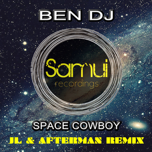 Space Cowboy (JL & Afterman Remix)