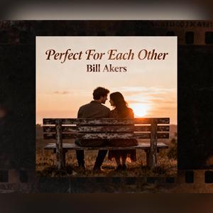 Perfect For Each Other