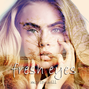 Fresh Eyes（翻自 Andy Grammer）