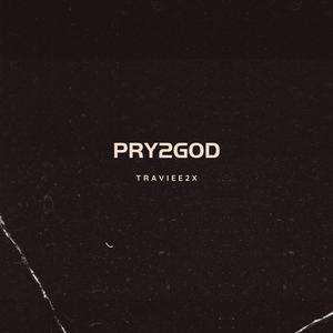 PRY2GOD