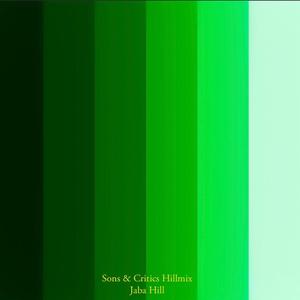 Sons & Critics Hillmix
