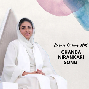 Chanda Nirankari Song