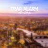 Astriptus - Trap Alarm (Trap Alarm)