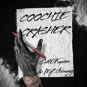 Coochie Crasher (feat. G40Kapone)