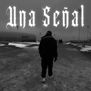 Una Señal