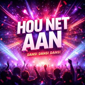 Hou Net Aan
