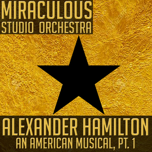 My Shot (From "Hamilton: An American Musical") [Piano Version]