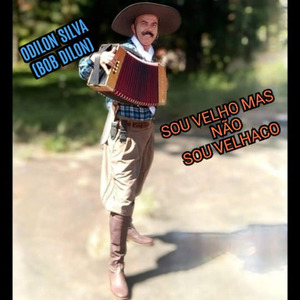 Sou Velho Mas Não Sou Velhaco