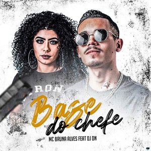 Base do Chefe (feat. DJ DN)