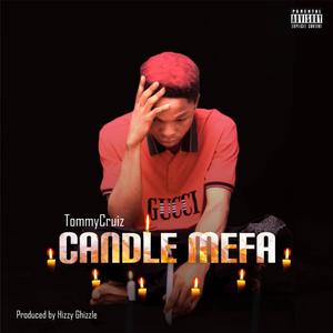 Candle mefa