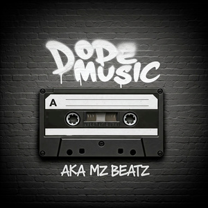 DOPE MUSIC