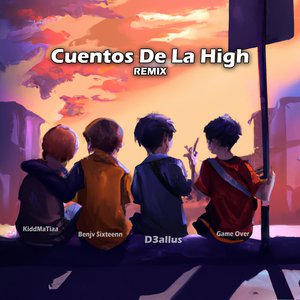 Cuentos de la High (Remix)