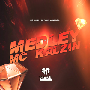 Medley Mc Kalzin