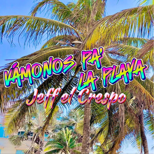 Vámonos Pa´la Playa