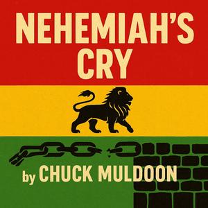 Nehemiah's Cry