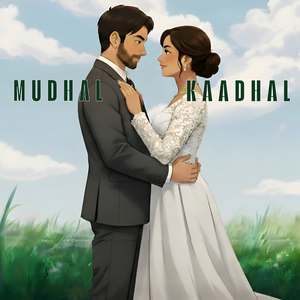 Mudhal kaadhal