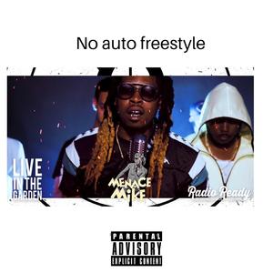 No Auto Freestyle