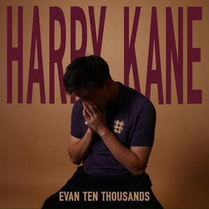 Harry Kane（太多闹剧）