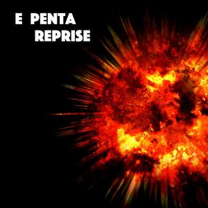E Penta Reprise