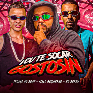 Vou Socar Gostosin