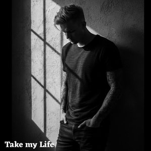 Take My Life