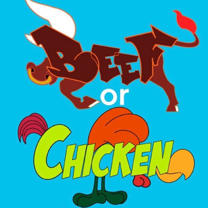 BEEF or CHICKEN (feat. €at Bull)