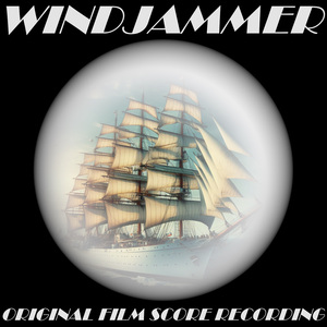 Windjammer (The Ship) [From "Windjammer"]