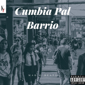 Cumbia Pal Barrio