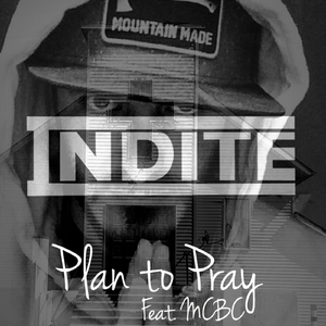 Plan to Pray (feat. Mcbc)