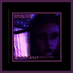 Doomsayer(Dedicated To Vespera)