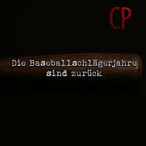 Die Baseballschläger Jahre sind zurück