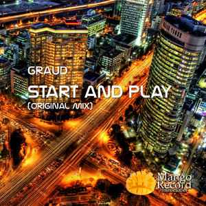 Start & Play (Original Mix)