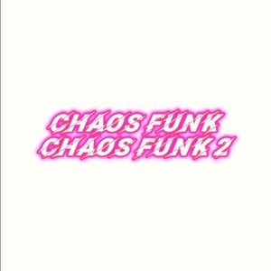 Chaos Funk