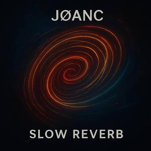 Slow Reverb